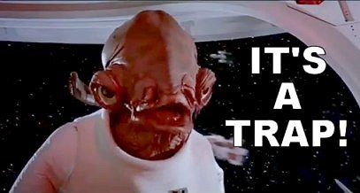 nemusim - Strnka 27 Admiral-Ackbar-Its-A-Trap