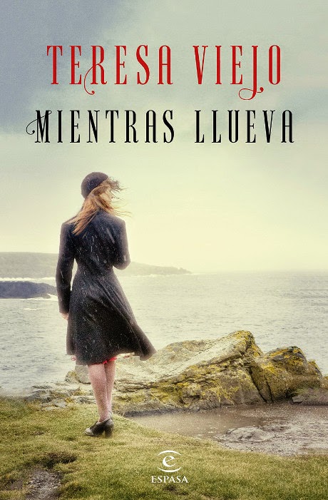 Mientras llueva - Teresa Viejo (Próximo lanzamiento) Unademagiaporfavor-epub-ebook-pdf-kindle-libro-mientras-llueva-teresa-viejo-espasa-novela-junio-2015-portada-gratis