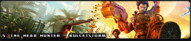 As armas mais mirabolantes dos games atuais 5-bulletstorm