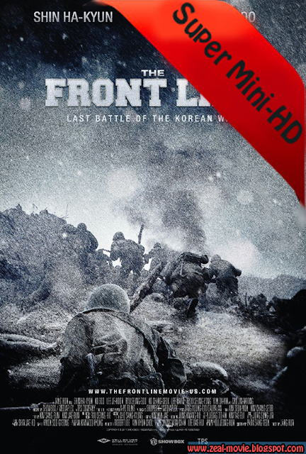 [Super Mini-HD] The Front Line (2011) มหาสงครามเฉียดเส้นตาย [720p] [เสียง Ac3 5.1 ไทย-เกาหลี] [บรรยาย ไทย-อังกฤษ]  3