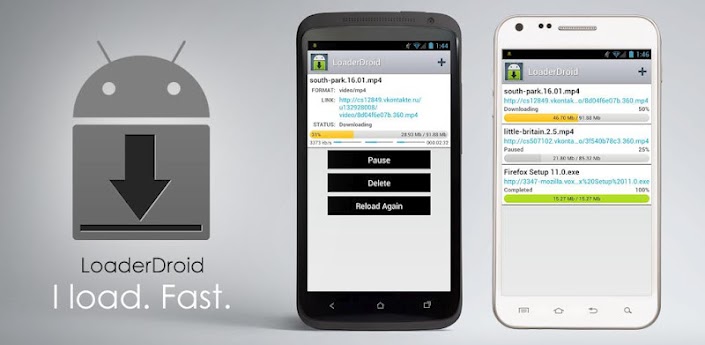 انفراد تام وحصريا النسخه الجديدةLoader Droid Download Manager V0. Z
