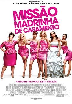 Filmes que serão lançados em 23 de setembro de 2011 Missao-madrinha-de-casamento