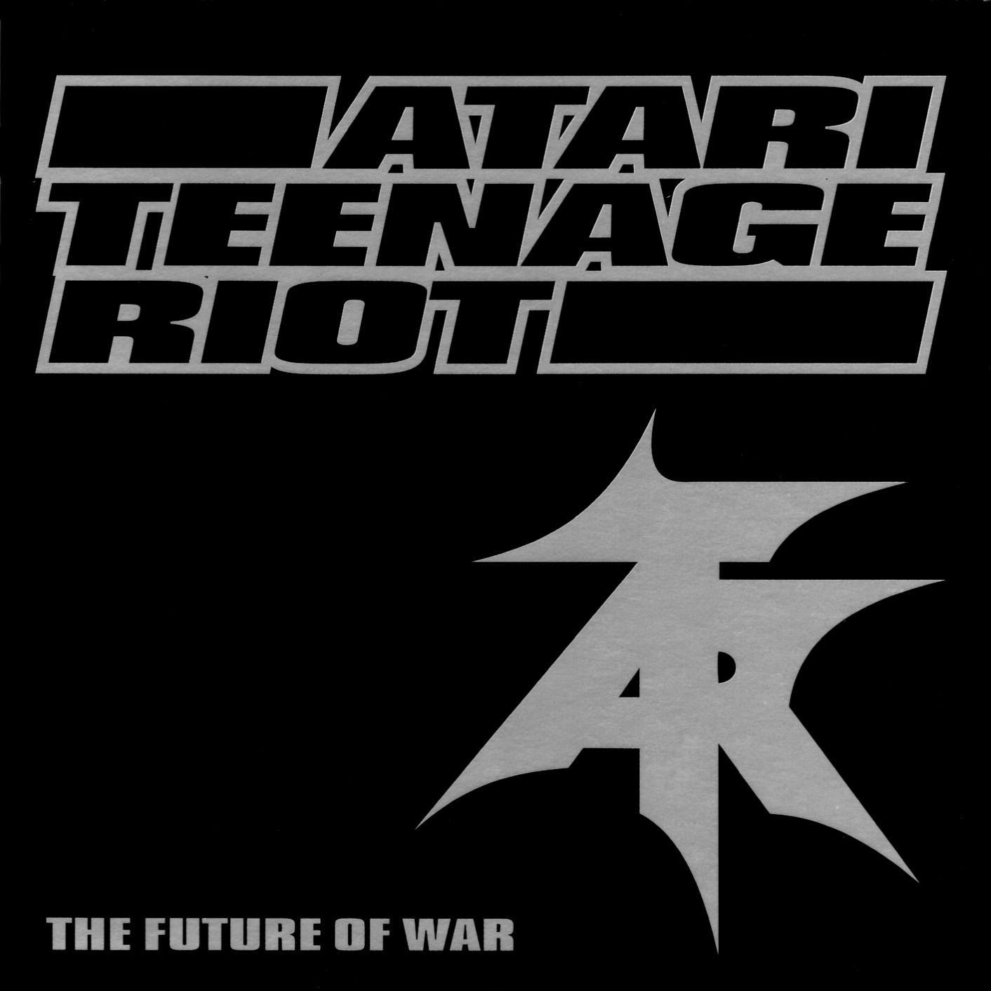 Atari Teenage Riot - The Future Of War - (1997) 2