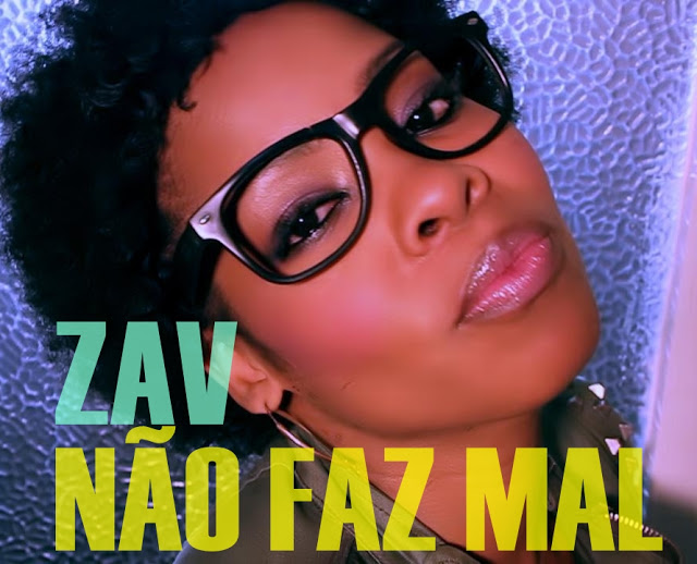 Zav - Não Faz Mal 2012 Zav