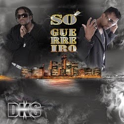 Só Guerreiro (2010) DKS%2BS%C3%B3%2BGuerreiro