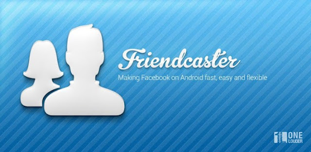 Friendcaster Pro for Facebook:: برنامج تصفح الفيس بوك :: رائع :: A