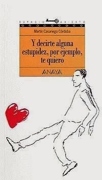 LIBROS RECOMENDADOS PARA TERCERO DE LA E.S.O Y-decirte-alguna-estupidez