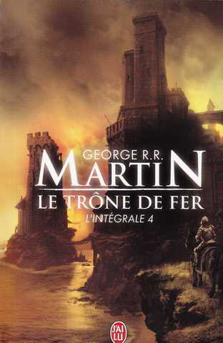 Le trône de fer, L'intégrale n°4 Couverture-23317-martin-g-r-r-le-trone-de-fer-l-integrale-4