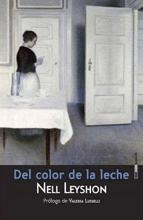 ¿Que estáis leyendo ahora? - Página 19 Del-color-de-la-leche