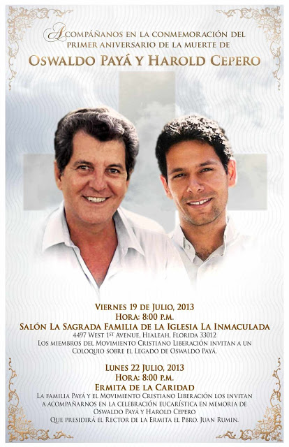 Conmemoración del primer aniversario de la muerte de Oswaldo Payá y Harold Cepero OswaldoPay%C3%A1HaroldCepero1erAniversario2013SMALL