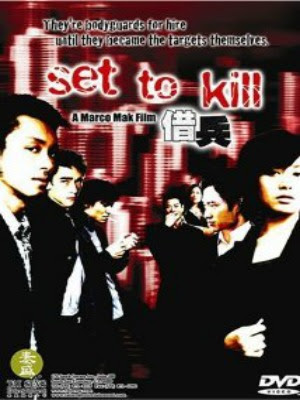 Lệnh Phải Giết USLT - Set to Kill USLT (2005) Lpg