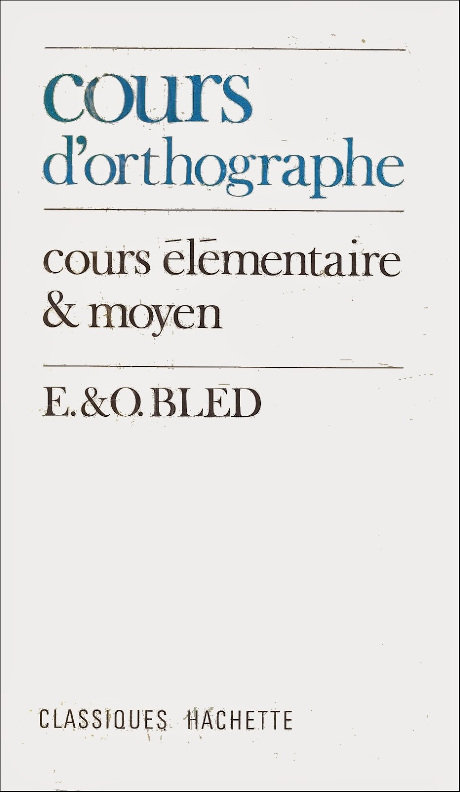 Sites pour s'améliorer en orthographe : demande des parents pour leurs enfants... des idées ? Bled%2BCE2-CM1-0000