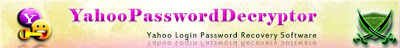 Cara Hack Yahoo Menggunakan Software Yahoo Password Decryptor 2011 Yahoo