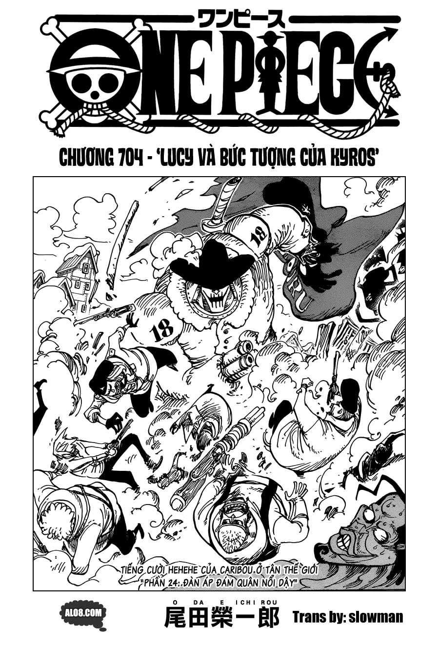 One Piece Chapter 704: Lucy và bức tượng của Kyros 001