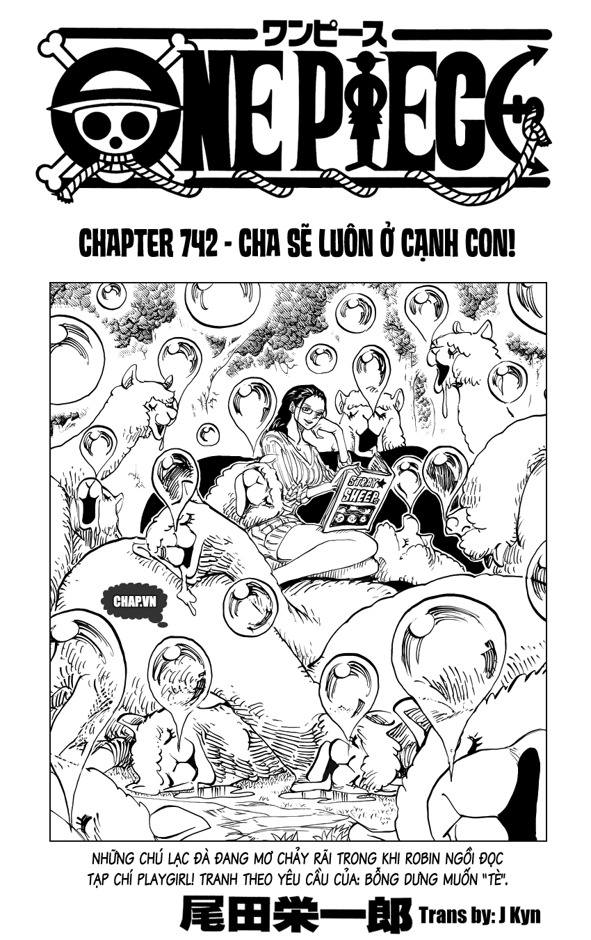 One Piece Chapter 742: Cha sẽ luôn ở cạnh con 001