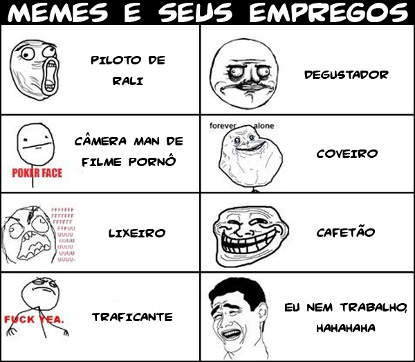 Imagens e video engraçados ! - Página 7 Empregos-dos-memes