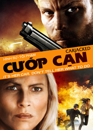 Cướp Cạn Vietsub - Carjacked Vietsub (2011) Carjacked_1837762786