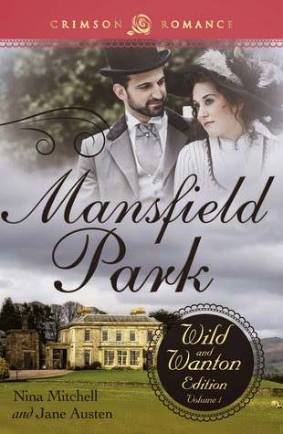 Mansfield Park :The Wild And Wanton Edition, de Nina Mitchell 18455194