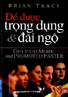 Sách nói: Để được trọng dụng và đãi ngộ  De_duoc_trong_dung_va_dai_ngo