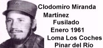 Los alzados en armas contra la tiranía Castrista en las montañas y campos de Cuba Clodomiromirandamartine