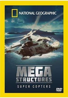   -      - NG: Megastuctures : Super Copters Super-copter