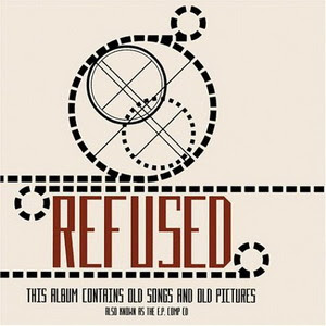 Que estás escuchando en este preciso momento?? - Página 10 Refused1997_the_e.p