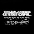 Unholy Grave - Cryptic Dirty Conformity (2005) Cover