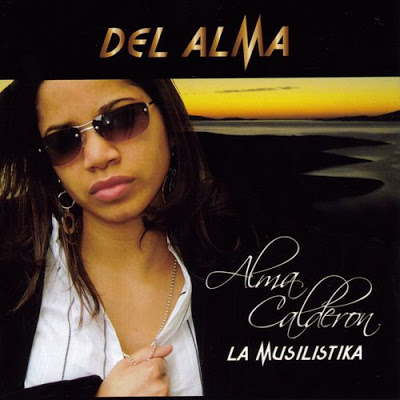 Alma Calderon "La Musilistika" - Del Alma Folder