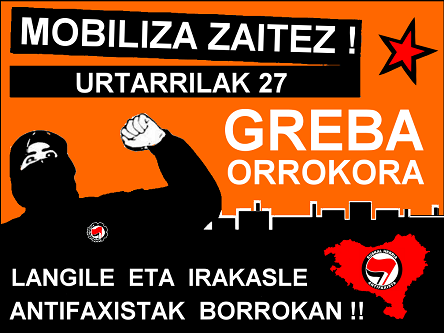 URTARRILAK 27, GREBA OROKORRA !!! - 27 DE ENERO, HUELGA GENERAL !!! Grebaorrokorantifa.