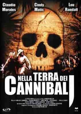 Derniers achats DVD - VHS !!! - Page 36 Nella_terra_dei_cannibali