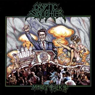 Cryptic Slaughter - Money Talks CrypticSlaughter-MoneyTalks1987