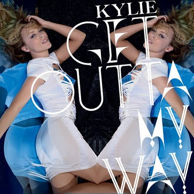 Kylie Minogue - Get Outta My Way -Remixes - 2010  Kylie%2Bminogue%2Bsingle%2Bcover