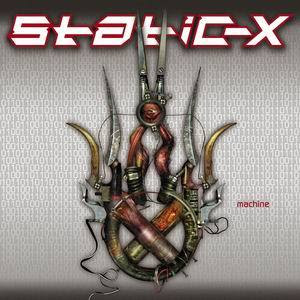 Les 5 albums qui ont changer votre vie Static-X-Machine