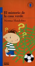 "El misterio del mayordomo" "El misterio de la casa verde"  (Norma Huidobro) Getcover.ashx