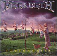 Megadeth - Youthanasia Megadeth