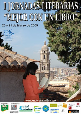 I JORNADAS LITERARIAS MEJOR CON UN LIBRO (MÁLAGA 20/21MARZO) N1481028306_282765_6204751