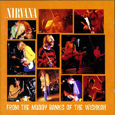 VUESTROS 5 DIRECTOS FAVORITOS?????' - Página 4 Nirvana_-_From_The_Muddy_Banks_Of_The_Wishkah_-_front