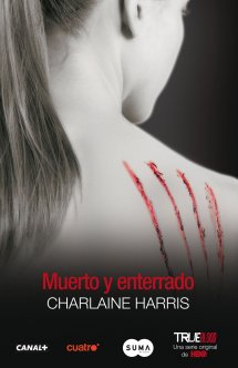 Vampiros sureños 9 - Muerto y enterrado. (Charlaine Harris) Muertoyenterrado