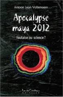 Rendez-vous ratés avec l'apocalypse Apocalypse-maya-2012-foutaise-ou-science-vollemaere