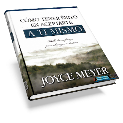 Como tener exito en aceptarte a ti mismo - Joyce Meyer Comotenerexitoenaceptarteatimismobook