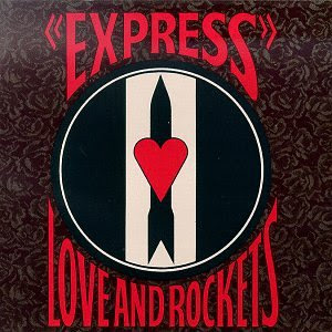 LOVE AND ROCKETS ExpressLoveAndRockets