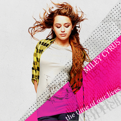 Miley Cyrus's the time of our lives fan made albums Made%2Bby%2BJoy