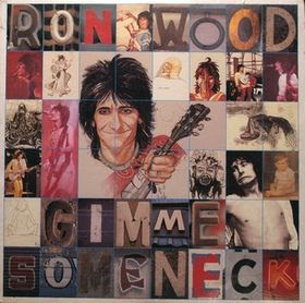 Ron Wood-I've Got My Own Album to Do Gimme_Some_Neck_-_Ron_Wood