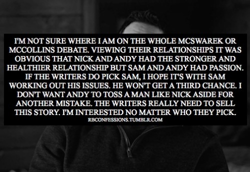 RB Confessions | McSwarek - Page 2 Tumblr_n2cpfuTtvo1rw7m15o1_500