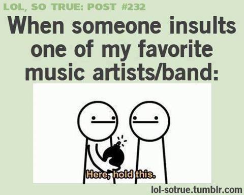 Club: When someone insults one of my favorite music band. Tumblr_mdsxlvzYG31rks4u9o1_500
