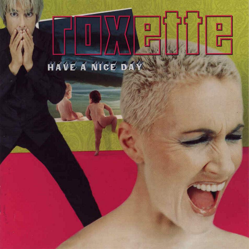 [90's] Roxette - Wish I Could Fly (1999) Roxette%20-%20Have%20a%20Nice%20Day