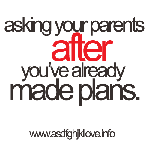 Клуб: Питам родителите си след като вече съм направил планове... Tumblr_ljamhtyHrI1qazstso1_500