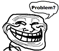 LOS MIEMBROS DE ABAJO HAN SIDO TROLEADOS =3 Trollface