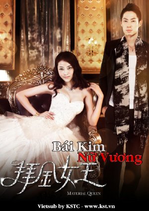 Bái Kim Nữ Vương (2011) VIETSUB - Material Queen (2011) VIETSUB - (13/22) BaiKimNuVuong2011_PhimVang.Org