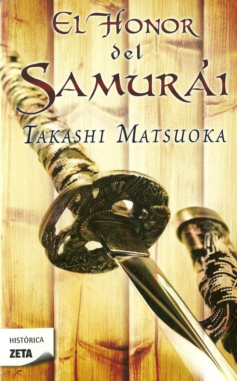 ¿Qué estás leyendo? / ¿Qué terminaste de leer? - Página 8 Portada_matsuoka_takashi_el-honor-del-samurai_02